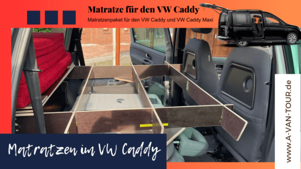 Matratze für VW Caddy Camper - Matratze für den VW Caddy Maxi.- Camper Caddy - 7