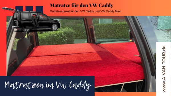 Matratze für VW Caddy Camper - Matratze für den VW Caddy Maxi.- Camper Caddy - 8