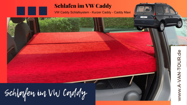 Schlafen im VW Caddy Camper - Caddy Schlafen - VW Caddy Schlafsystem - Schlafen im kurzen Caddy - 11